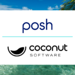 Coconut Software Launches Integration With Posh’s Conversational AI Technology