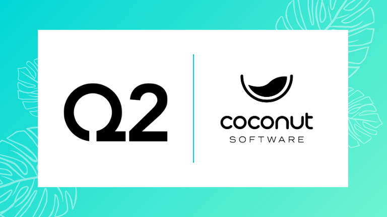 Coconut Software Announces Integration with Q2’s Digital Banking Platform